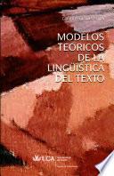libro Modelos Teóricos De La Lingüística Del Texto
